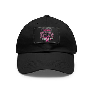 2025 Tat's for Ta-Ta's Dad Hat with Leather Patch