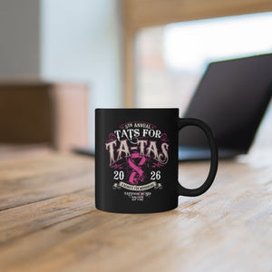 2026 Tat's for Ta-Ta's Coffee Mug