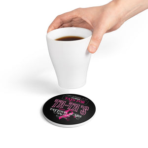 2025 Tat's for Ta-Ta's Ceramic Coaster