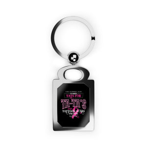 2025 Tats for Ta-Ta's Keyring