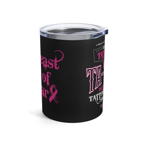 2025 Tat's for Ta-Ta's Pink Ribbon Tumbler