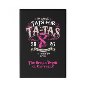 2026 Tat's for Ta-Ta's Event Magnet