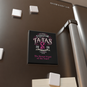 2026 Tat's for Ta-Ta's Event Magnet