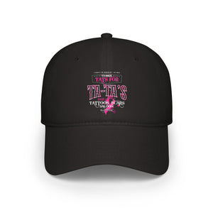 2025 Tat's for Ta-Ta's Low Profile Baseball Cap