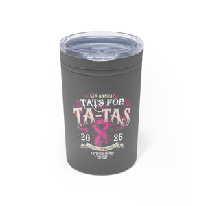 2026 Tat's for Ta-Ta's 11oz Insulated Tumbler