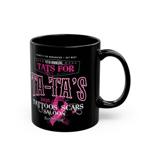2025 Tat's for Ta-Ta's Coffee Mug