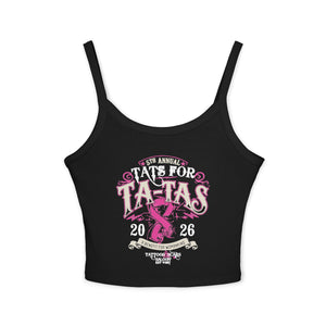 2026 Tats for Ta-Ta's Spaghetti Strap Tank