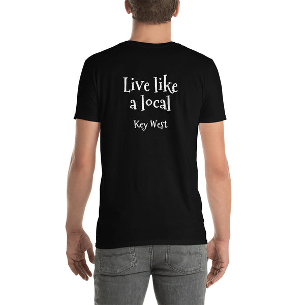 Live like a local Unisex T-Shirt